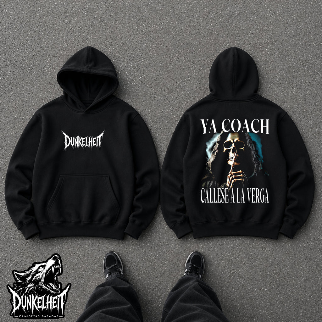 Ya coach cállese a la verga