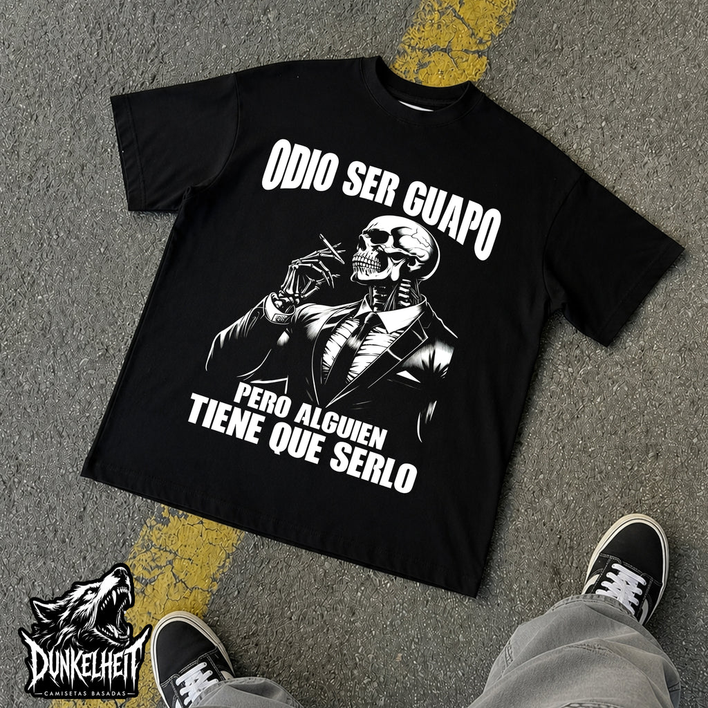 Odio ser guapo pero alguien tiene que serlo