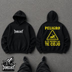 Peligro si te resbalas te cojo