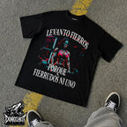 Levanto fierros porque fierrudos ni uno